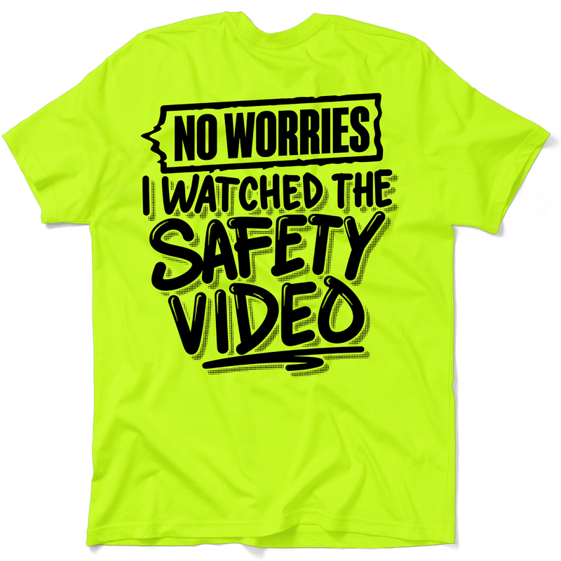 Load image into Gallery viewer, Watched the Safety Videos - Safety Workwear T-Shirt