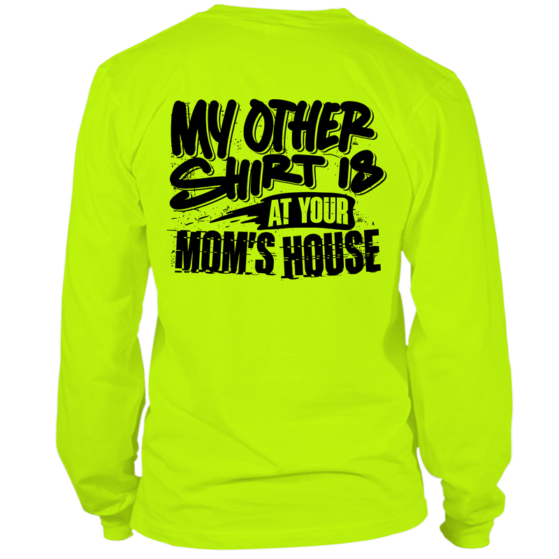 Load image into Gallery viewer, Your Mom's House - Hi Vis Long Sleeve