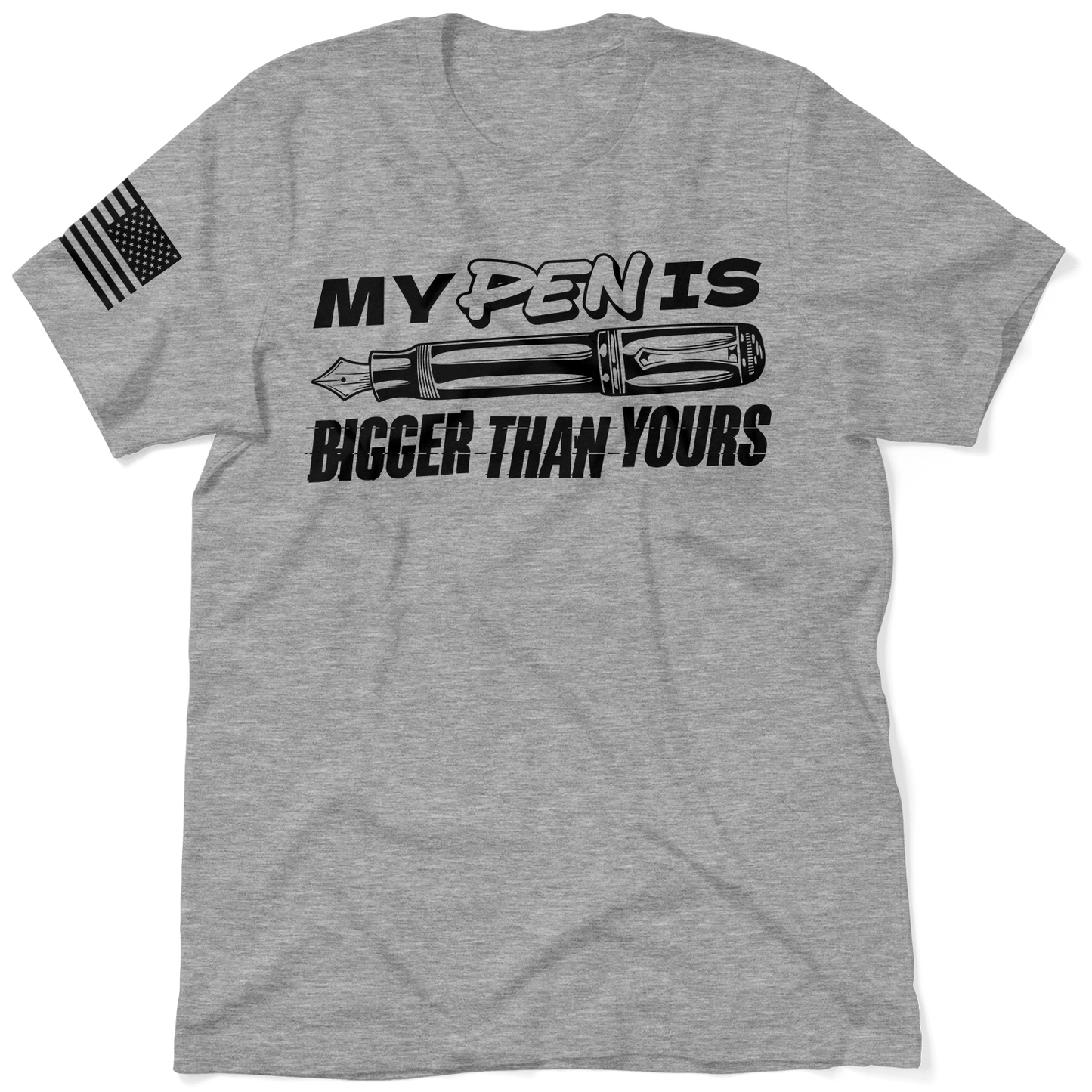 Pen Is Bigger - Safety T-Shirt