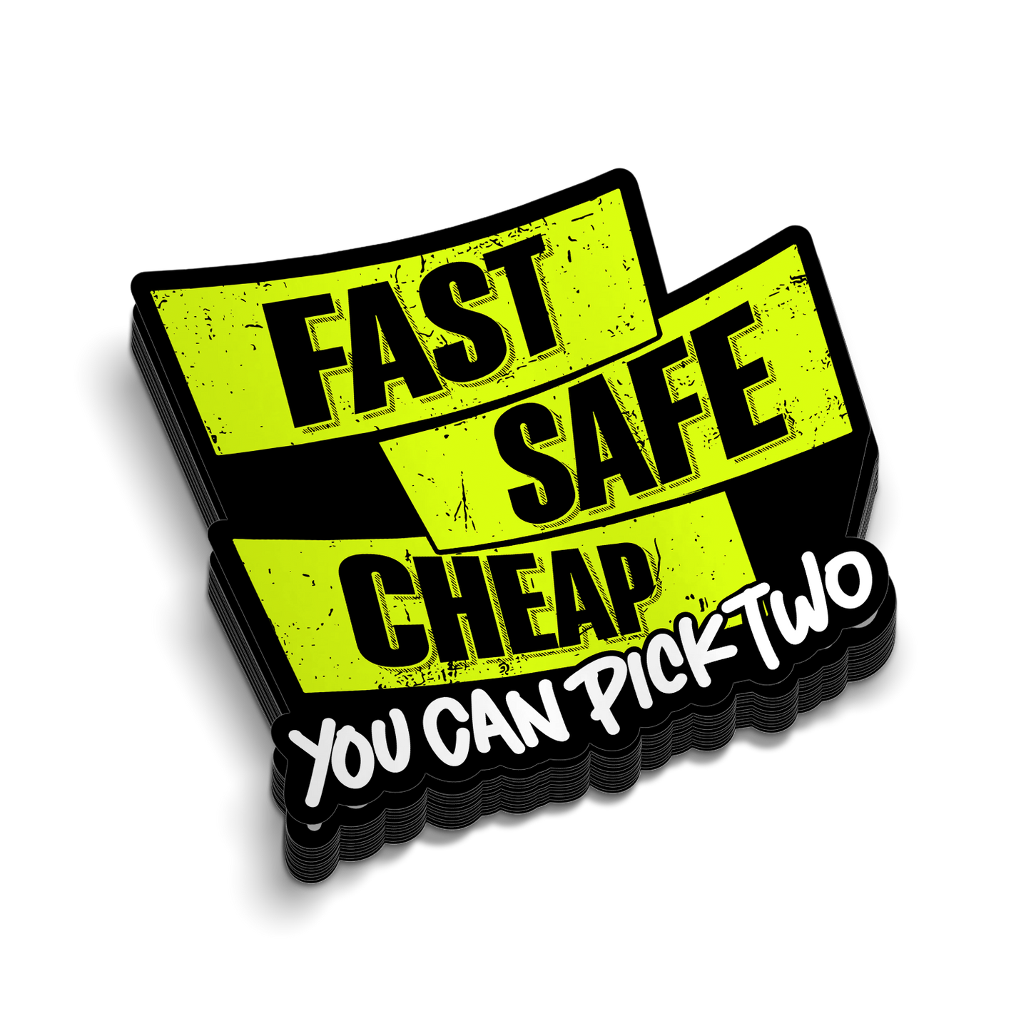 Fast Safe Cheap - Hard Hat Decal
