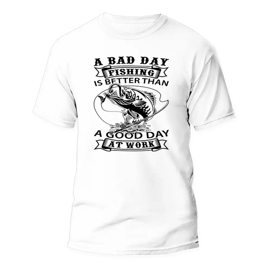 A Bad Day Fishing T-Shirt