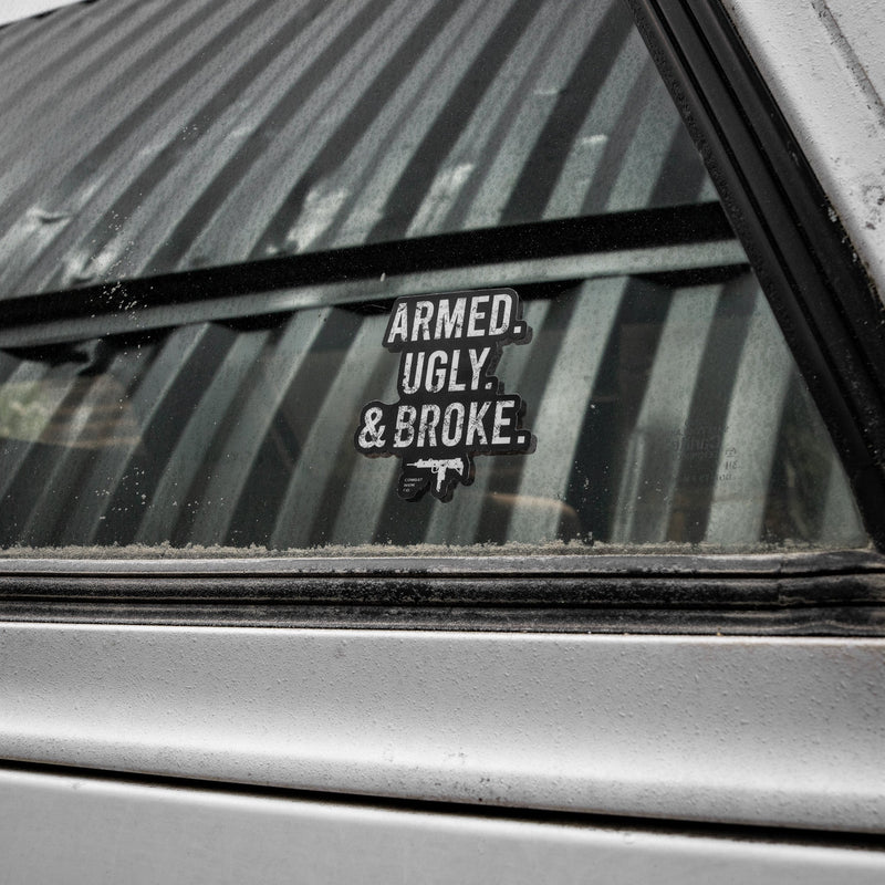 Load image into Gallery viewer, Armed. Ugly. Broke. Decal