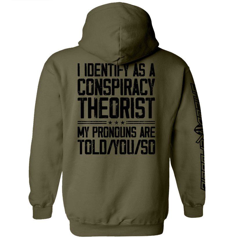 Load image into Gallery viewer, I Identify As A Conspiracy Theorist