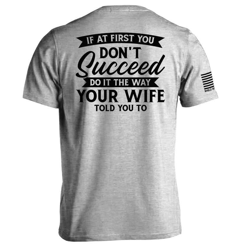 Load image into Gallery viewer, Do It The Way Your Wife Told You To