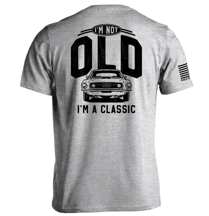 Load image into Gallery viewer, I'm Not Old I'm a Classic (69 Mustang)