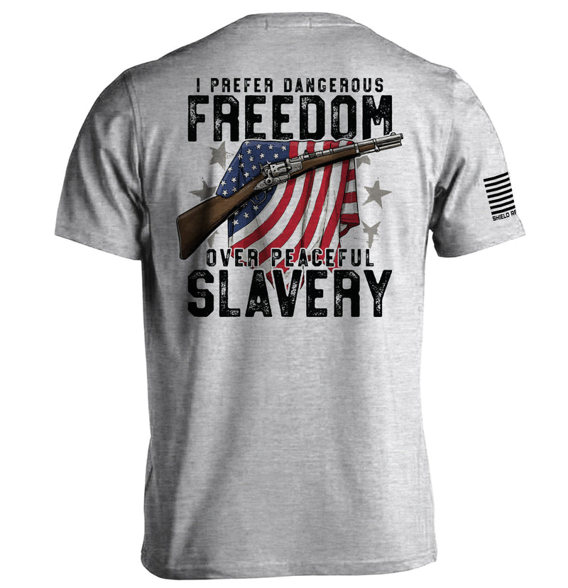 Load image into Gallery viewer, Dangerous Freedom Over Peaceful Slavery