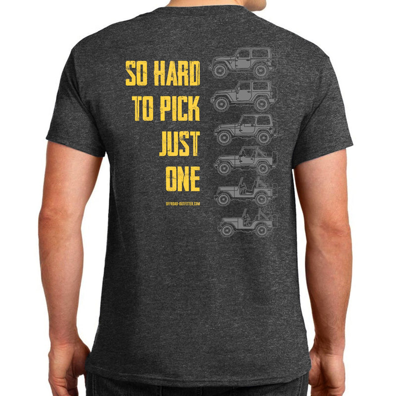 Load image into Gallery viewer, Hard to Pick One T-Shirt