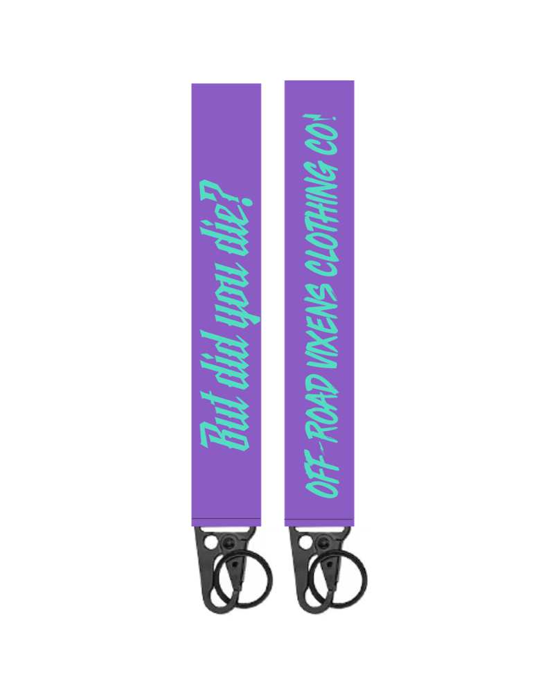 Load image into Gallery viewer, But Did You Die? Keychain