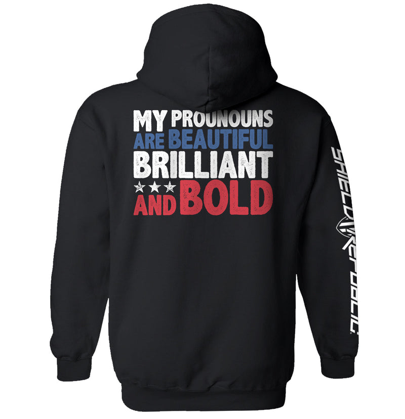 Load image into Gallery viewer, My Pronouns Are Beautiful Brilliant And Bold