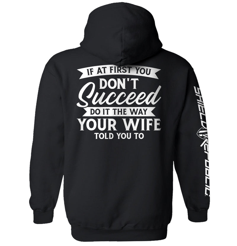 Load image into Gallery viewer, Do It The Way Your Wife Told You To