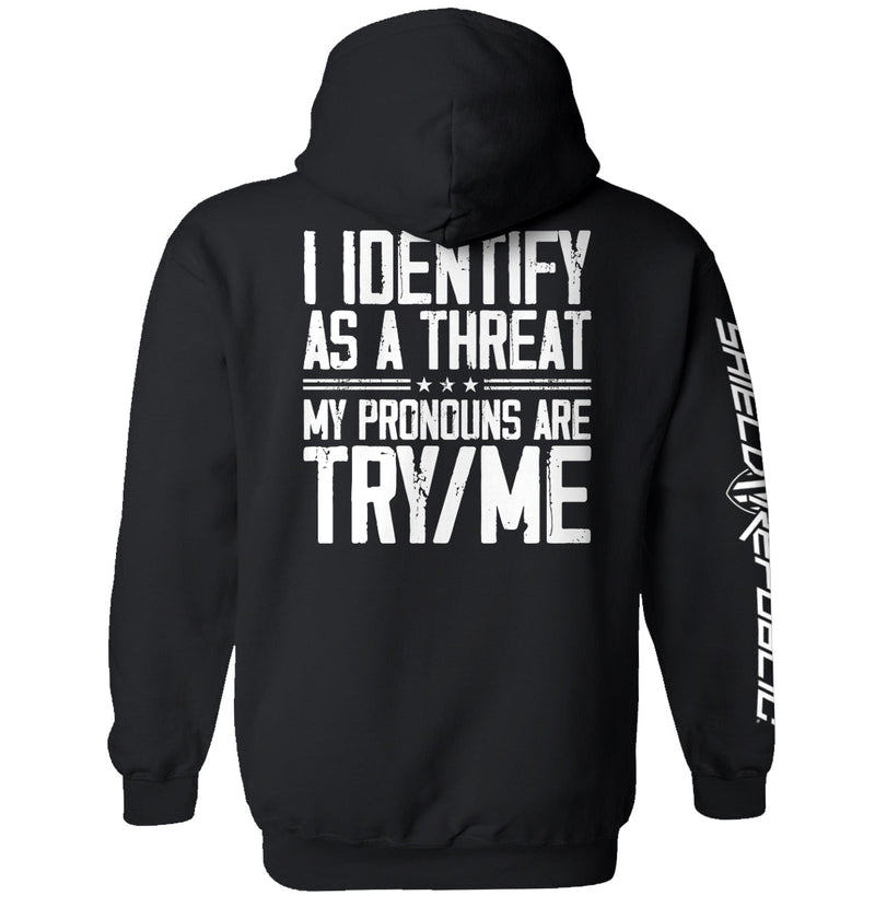 Load image into Gallery viewer, I Identify As A Threat