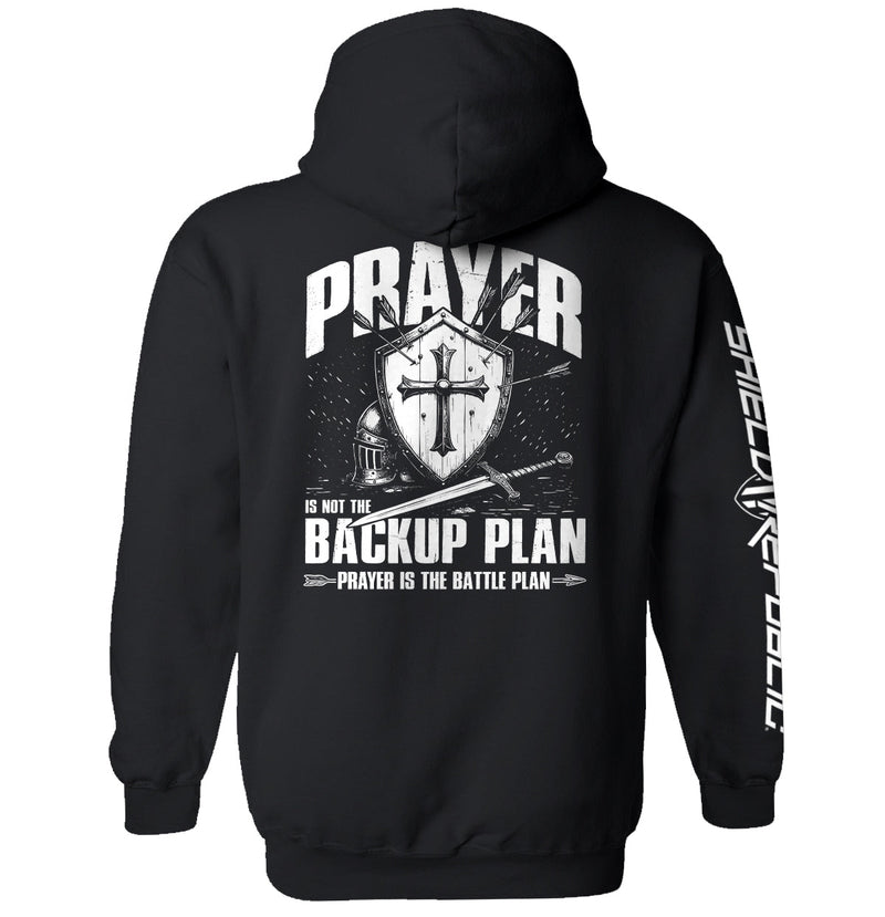 Load image into Gallery viewer, Prayer is not a backup plan
