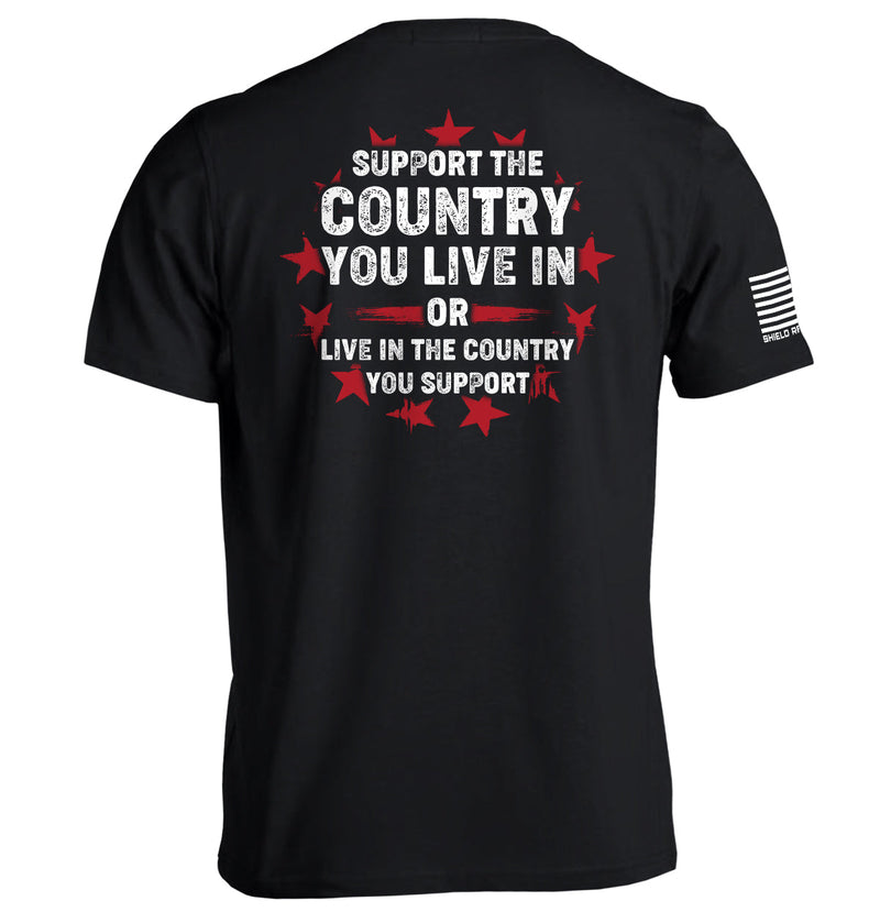 Load image into Gallery viewer, Support The Country You Live In