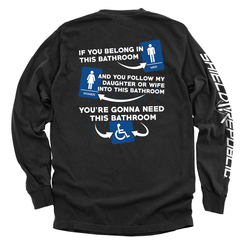 Load image into Gallery viewer, If You Belong In This Bathroom