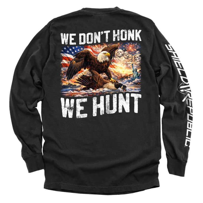 Load image into Gallery viewer, We Don't Honk We Hunt