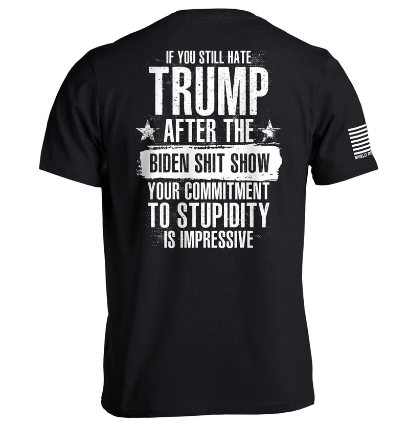 Load image into Gallery viewer, Your Commitment To Stupidity Is Impressive