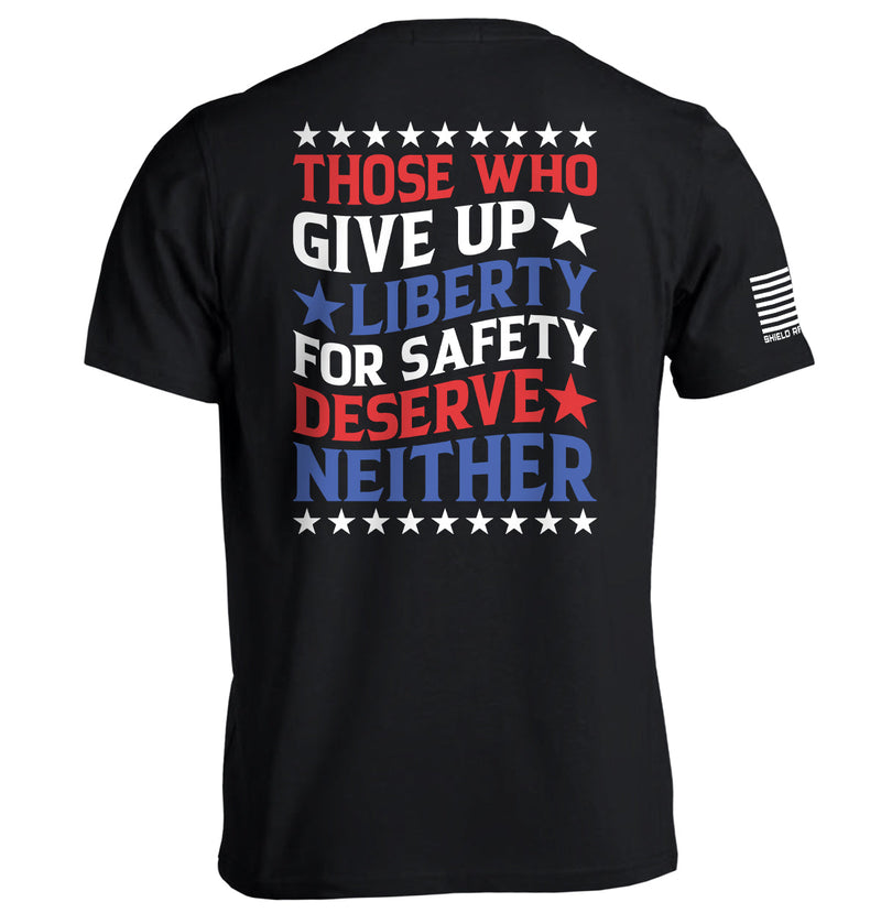Load image into Gallery viewer, Those Who Give Up Liberty For Safety