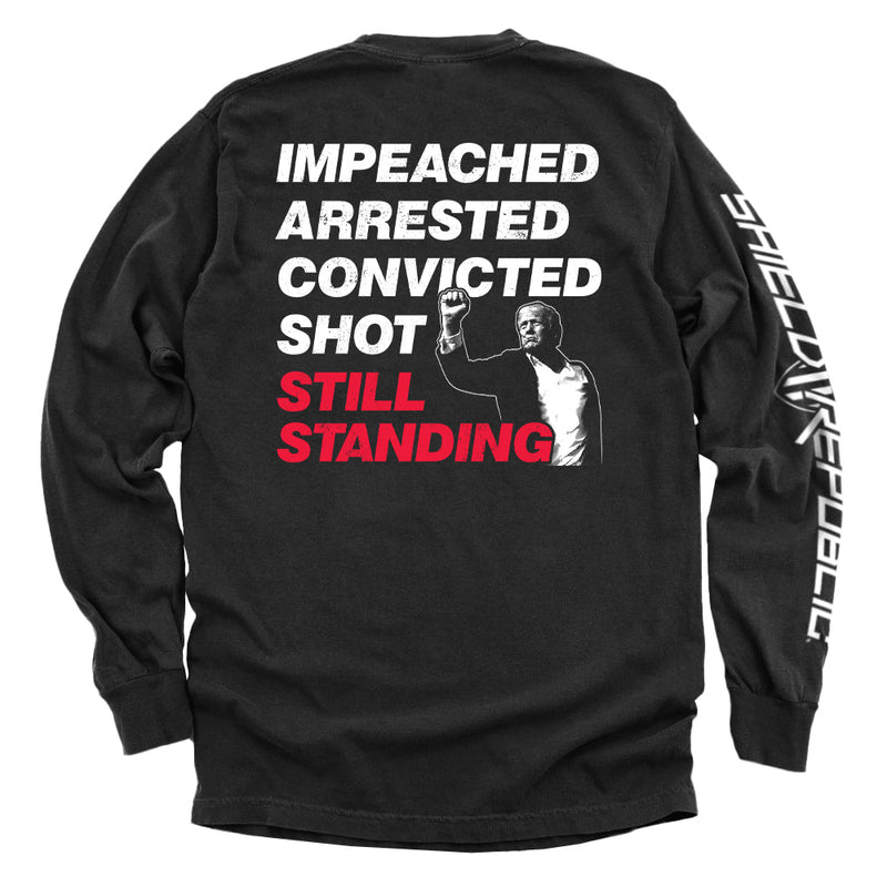 Load image into Gallery viewer, Impeached Arrested Convicted Shot Still Standing