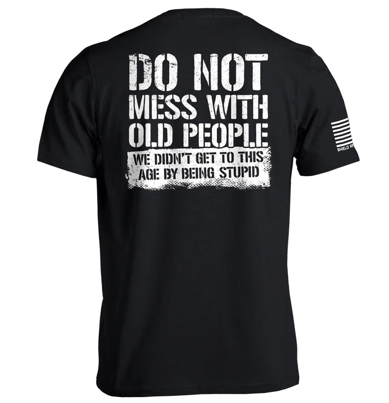 Load image into Gallery viewer, Do Not Mess With Old People