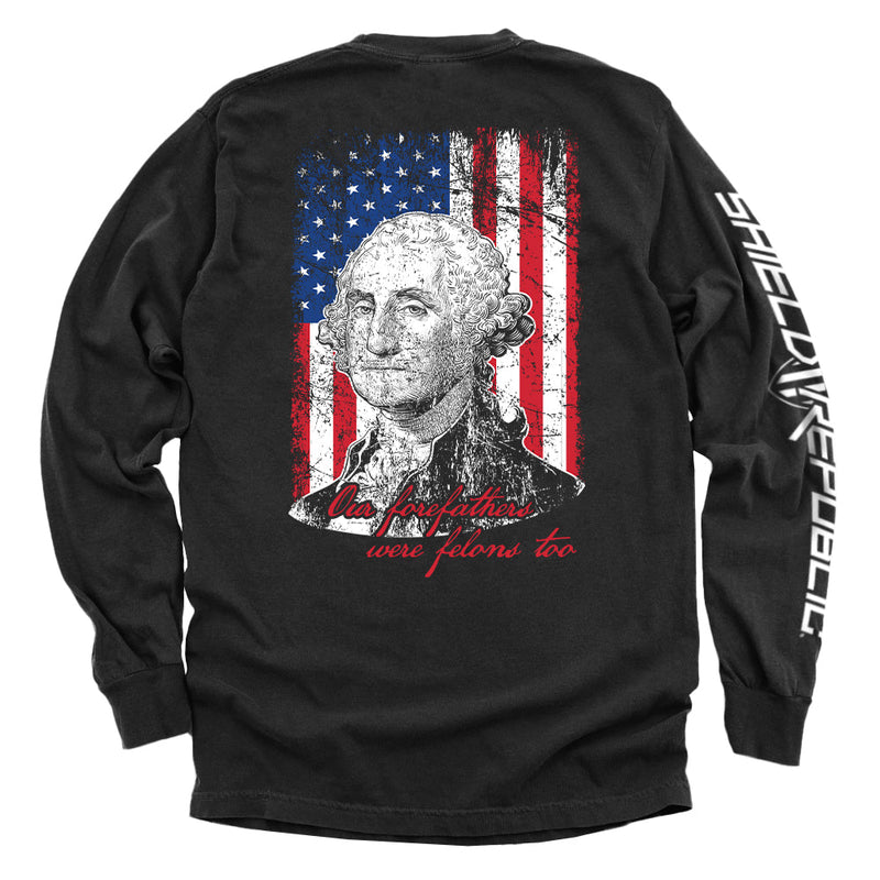 Load image into Gallery viewer, Our Forefathers Were Felons Too