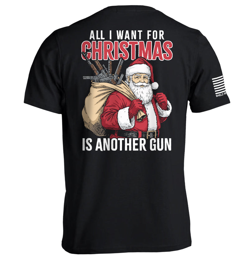 Load image into Gallery viewer, All I Want For Christmas Is Another Gun
