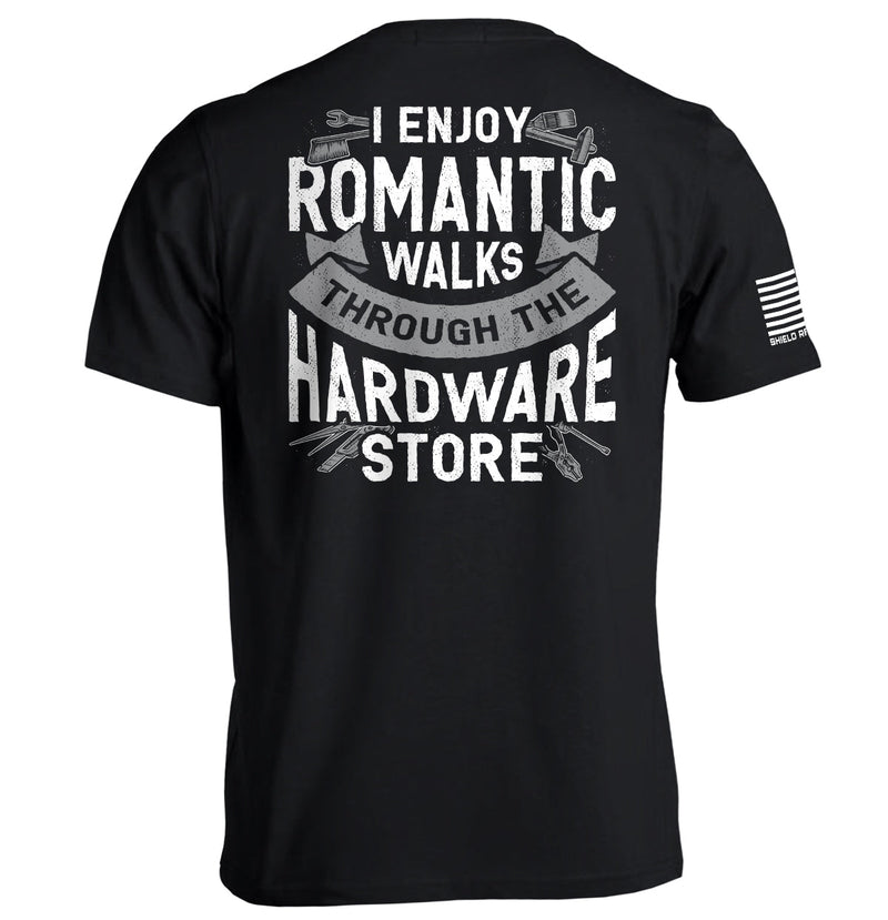 Load image into Gallery viewer, I Enjoy Romantic Walks through the Hardware Store