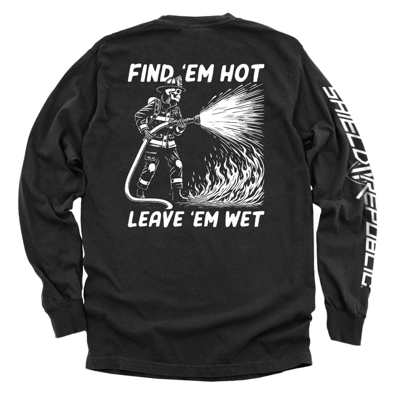 Load image into Gallery viewer, Find 'em Hot Leave 'em Wet
