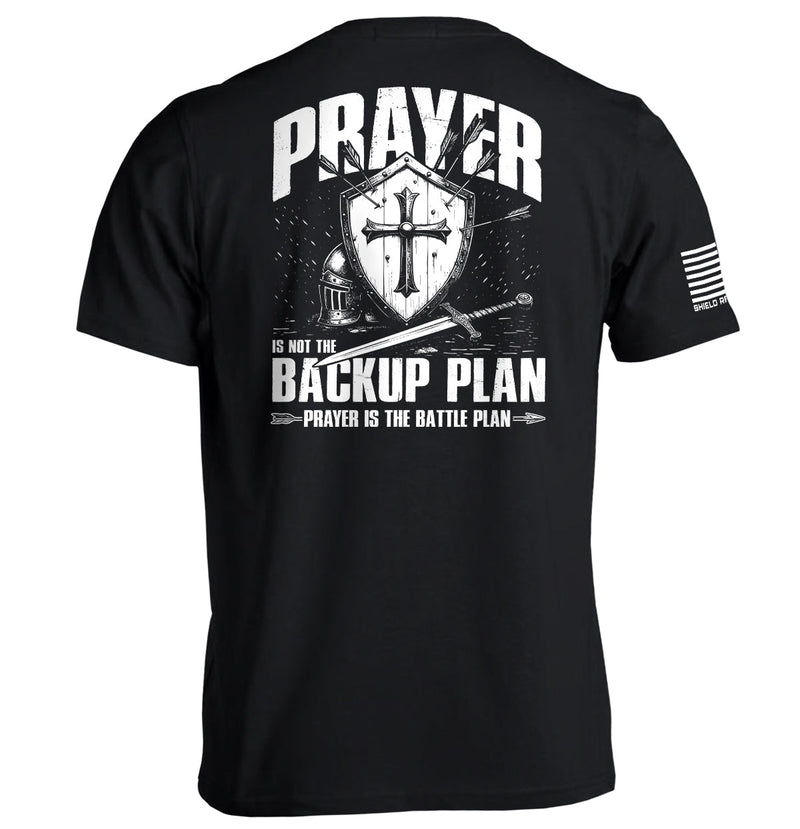 Load image into Gallery viewer, Prayer is not a backup plan