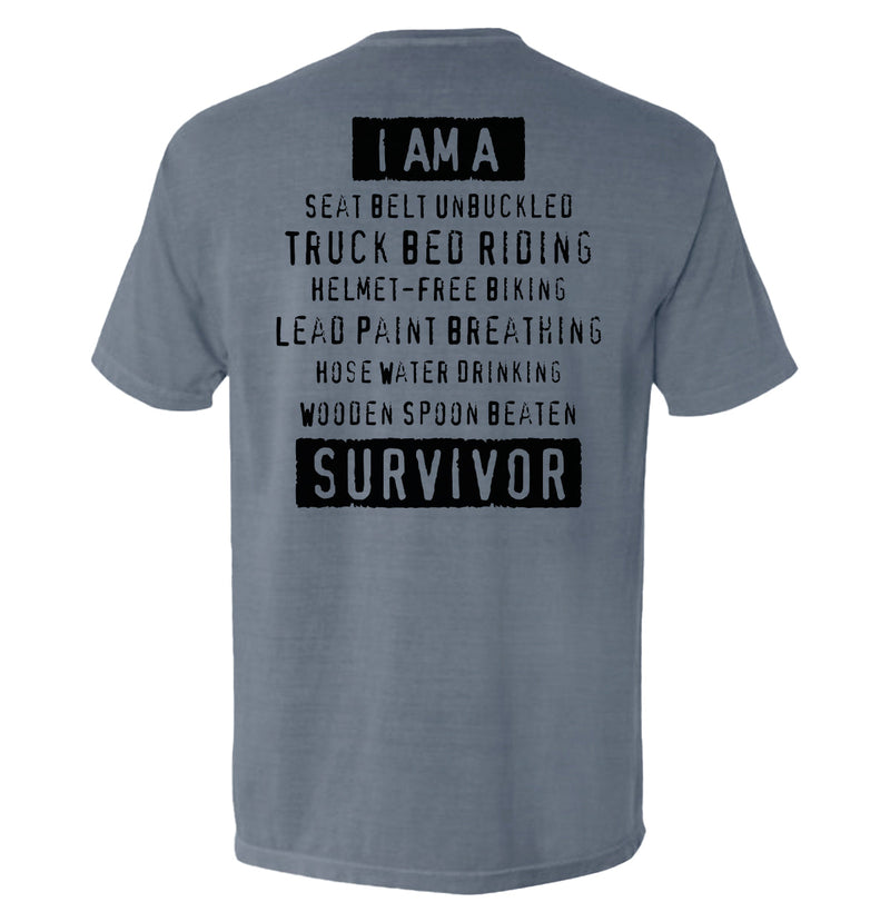 Load image into Gallery viewer, I'm A Hard Times Survivor