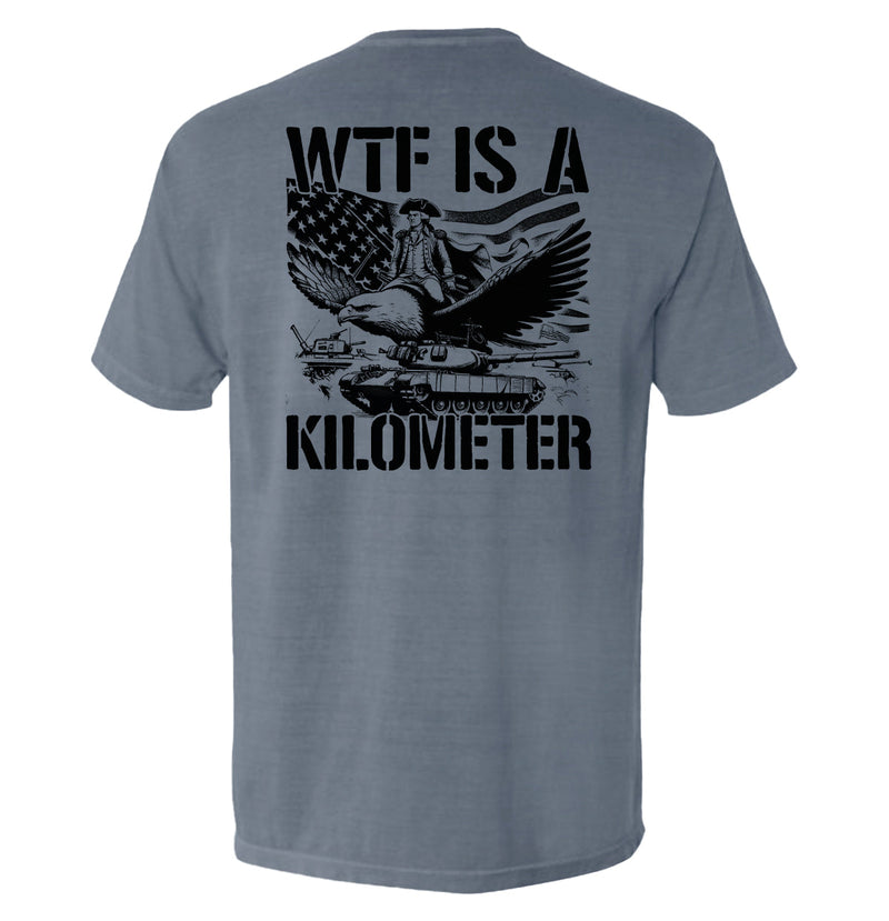 Load image into Gallery viewer, WTF Is A Kilometer