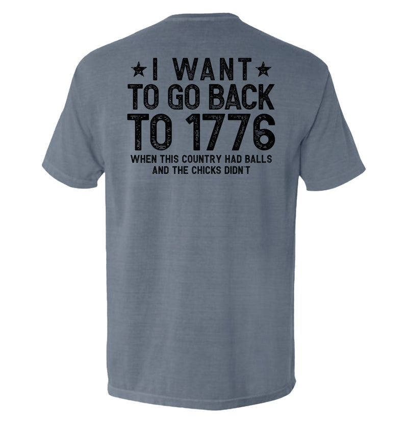Load image into Gallery viewer, I Want To Go Back To 1776