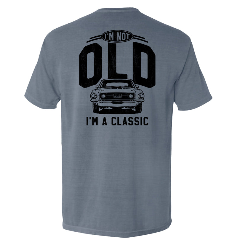 Load image into Gallery viewer, I'm Not Old I'm a Classic (69 Mustang)