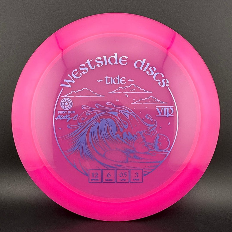 Load image into Gallery viewer, VIP Tide - First Run - Matty O.