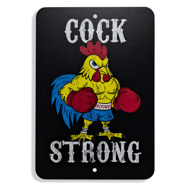 Load image into Gallery viewer, Cock Strong Wall Mounted Metal Sign