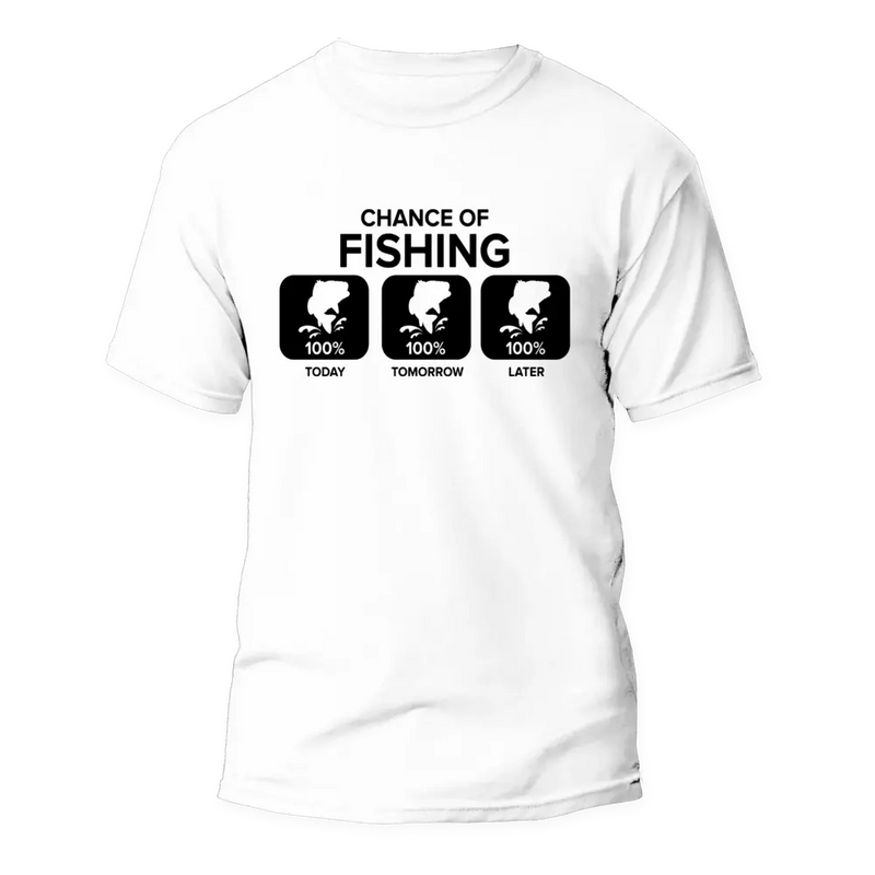 Load image into Gallery viewer, Chance of Fishing Man T-Shirt
