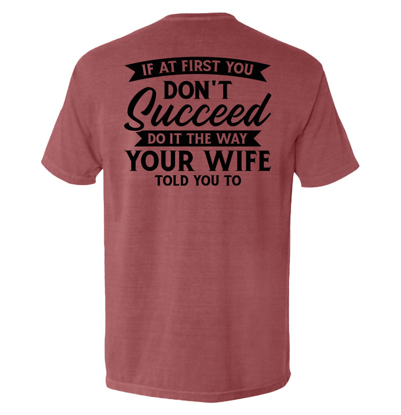Load image into Gallery viewer, Do It The Way Your Wife Told You To