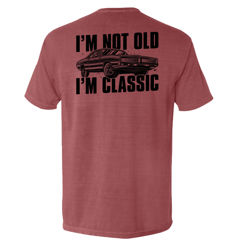 Load image into Gallery viewer, I'm Not Old I'm Classic