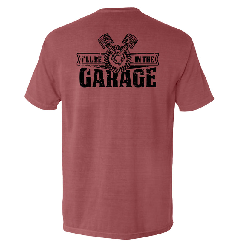 Load image into Gallery viewer, I'll Be In The Garage
