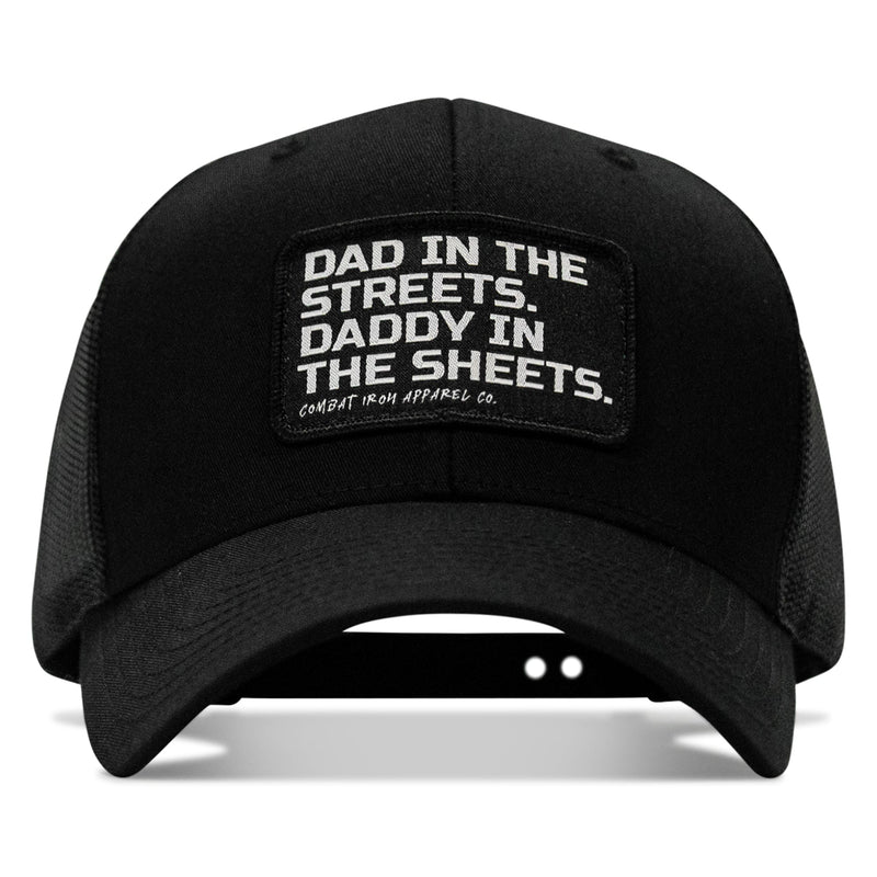 Load image into Gallery viewer, Dad In The Streets. Daddy In The Sheets. Black Patch Snapback Hat