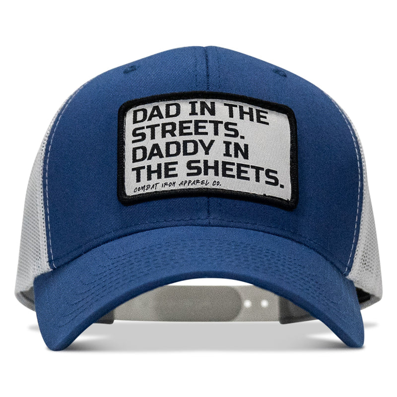 Load image into Gallery viewer, Dad In The Streets. Daddy In The Sheets. White Patch Snapback Hat