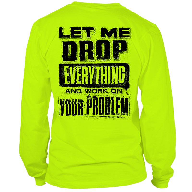 Load image into Gallery viewer, Drop Everything - Long Sleeve Hi-Vis T-Shirt