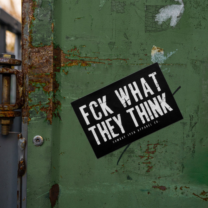 Load image into Gallery viewer, Fck What They Think Decal