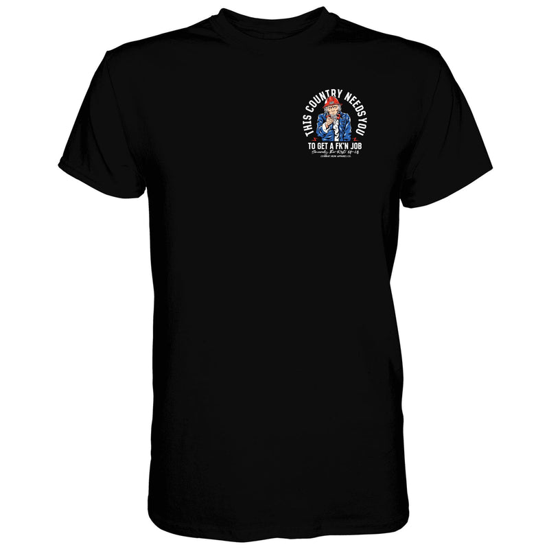 Load image into Gallery viewer, Uncle Sam: This Country Needs You To Get A Fk'n Job Men's T-Shirt