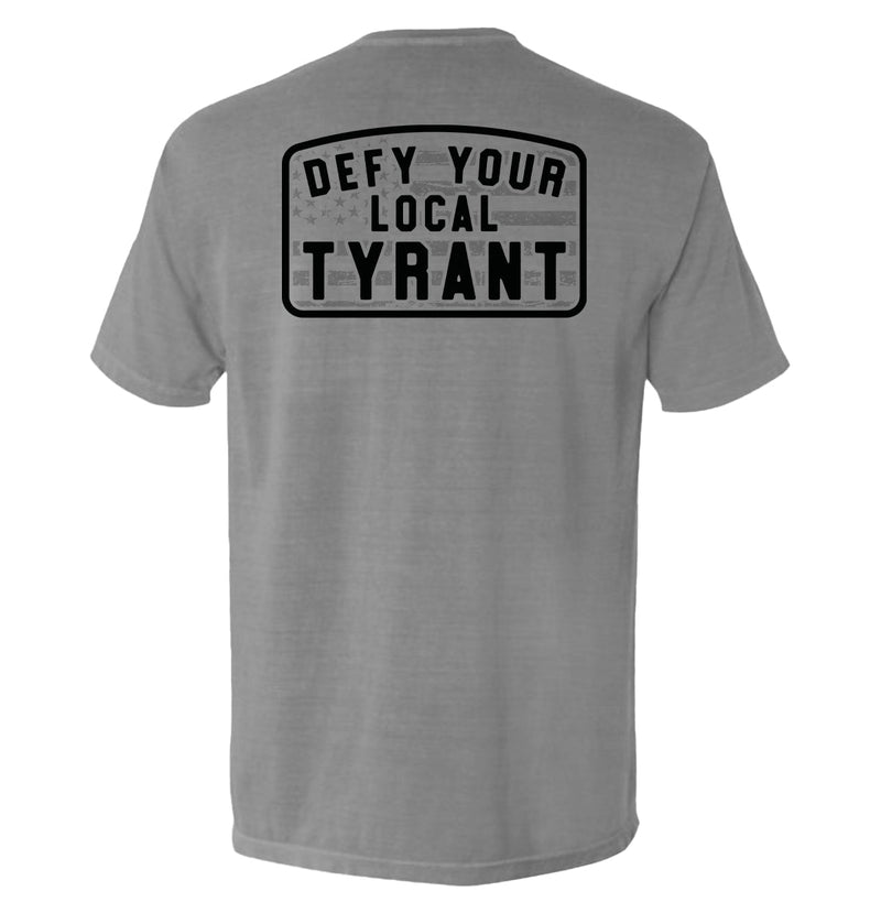 Load image into Gallery viewer, Defy Your Local Tyrant