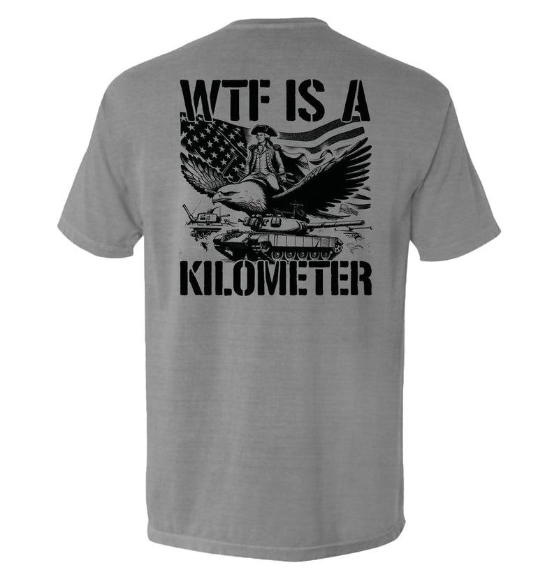 Load image into Gallery viewer, WTF Is A Kilometer