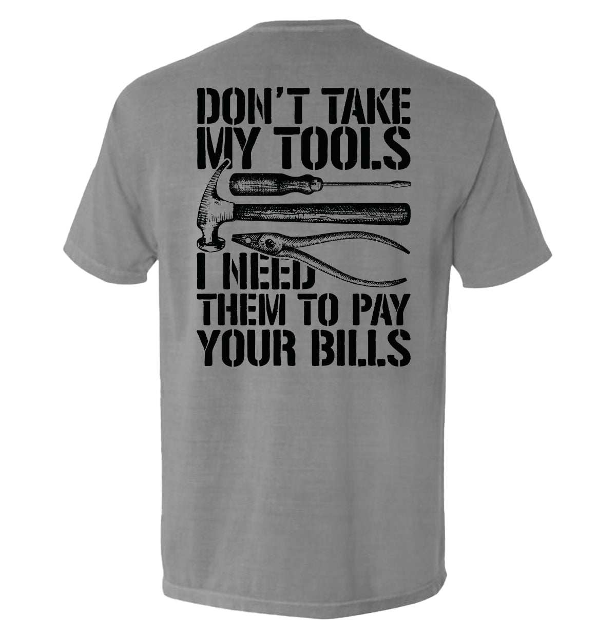Don't Take My Tools - Skoutley Outdoors LLC