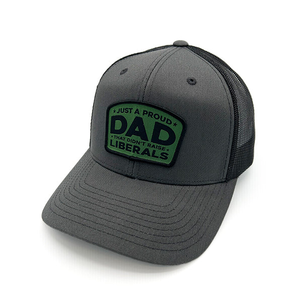 Load image into Gallery viewer, Just A Proud Dad That Didn't Raise Liberals Woven Patch Hat