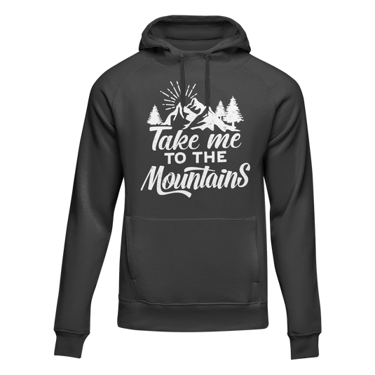 Hiking Take Me To The Mountains Adult Fleece Hooded Sweatshirt