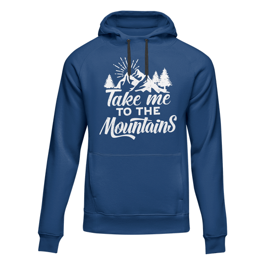 Hiking Take Me To The Mountains Adult Fleece Hooded Sweatshirt