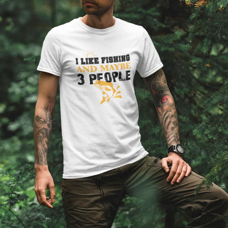 Load image into Gallery viewer, I Like Fishing And Maybe Like 3 People Man T-Shirt